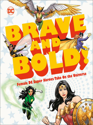 cover image of DC Brave and Bold!